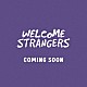 ＩＳ：ＳＵＥ「Ｗｅｌｃｏｍｅ　Ｓｔｒａｎｇｅｒｓ　～２ｎｄ　ＩＳ：ＳＵＥ～」