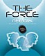 ＴＭ　ＮＥＴＷＯＲＫ「Ｔｈｅ　Ｆｏｒｃｅ　－　４０ｔｈ　Ａｎｎｉｖｅｒｓａｒｙ　Ｅｄｉｔｉｏｎ　－」