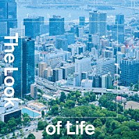 ｆｈａｎａ「 Ｔｈｅ　Ｌｏｏｋ　ｏｆ　Ｌｉｆｅ」