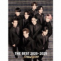 Ｓｎｏｗ　Ｍａｎ「 ＴＨＥ　ＢＥＳＴ　２０２０　－　２０２５」