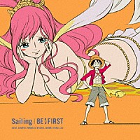 ＢＥ：ＦＩＲＳＴ「 タイトル未定／Ｓａｉｌｉｎｇ」