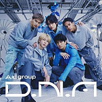 Ａぇ！　ｇｒｏｕｐ「 Ｄ．Ｎ．Ａ」