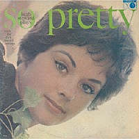 ハーブ・スチュワード「 ハーブ・スチュワード・プレイズ・ソー・プリティ」