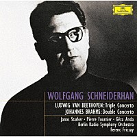 ヴォルフガング・シュナイダーハン「 ベートーヴェン：三重協奏曲　ブラームス：二重協奏曲」