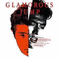 吉川晃司「 ＧＬＡＭＯＲＯＵＳ　ＪＵＭＰ」