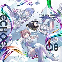 コメティック「 ＴＨＥ　ＩＤＯＬＭ＠ＳＴＥＲ　ＳＨＩＮＹ　ＣＯＬＯＲＳ　ＥＣＨＯＥＳ　０８」