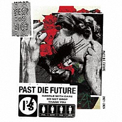 Ｉ’ｓ「Ｐａｓｔ　ｄｉｅ　Ｆｕｔｕｒｅ」