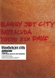 ＢＬＡＮＫＥＹ　ＪＥＴ　ＣＩＴＹ「ＢＡＲＲＡＣＵＤＡ」