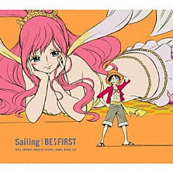 ＢＥ：ＦＩＲＳＴ「Ｓｐａｃｅｃｒａｆｔ／Ｓａｉｌｉｎｇ」