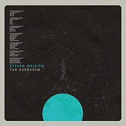 スティーヴン・ウィルソン「ＴＨＥ　ＯＶＥＲＶＩＥＷ」