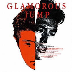 吉川晃司「ＧＬＡＭＯＲＯＵＳ　ＪＵＭＰ」