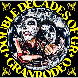 ＧＲＡＮＲＯＤＥＯ「ＤＯＵＢＬＥ　ＤＥＣＡＤＥＳ　ＯＦ　ＧＲ」