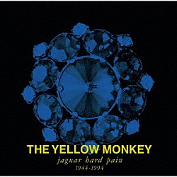 ＴＨＥ　ＹＥＬＬＯＷ　ＭＯＮＫＥＹ「ｊａｇｕａｒ　ｈａｒｄ　ｐａｉｎ　１９４４－１９９４　＜ＰＥＲＦＥＣＴ　ＢＯＸ＞」