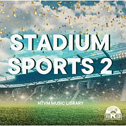 （ＢＧＭ）「ＮＴＶＭ　Ｍｕｓｉｃ　Ｌｉｂｒａｒｙ　ＳＴＡＤＩＵＭ　ＳＰＯＲＴＳ２」