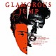 吉川晃司「ＧＬＡＭＯＲＯＵＳ　ＪＵＭＰ」