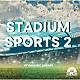 （ＢＧＭ）「ＮＴＶＭ　Ｍｕｓｉｃ　Ｌｉｂｒａｒｙ　ＳＴＡＤＩＵＭ　ＳＰＯＲＴＳ２」