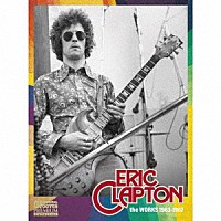 ＥＲＩＣ　ＣＬＡＰＴＯＮ「 ｔｈｅ　ＷＯＲＫＳ　１９６３－１９６７」