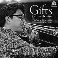（クラシック）「 Ｇｉｆｔｓ　ｆｏｒ　Ｔｒｏｍｂｏｎｉｓｔｓ」