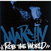 ＡＮＡＲＣＨＹ「 ＲＯＢ　ＴＨＥ　ＷＯＲＬＤ」