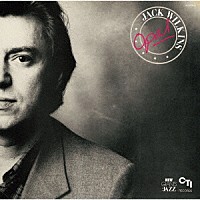 ジャック・ウィルキンス「 オパール」