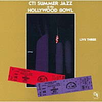 ＣＴＩオールスターズ「 ライヴ・アット・ザ・ハリウッド・ボウル　Ｖｏｌ．３」