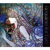 Ｒｏｓｅｌｉａ「 Ｒｅｑｕｉｅｍ　ｆｏｒ　Ｆａｔｅ」
