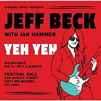 ジェフ・ベック「 ヤー・ヤー、メルボルン　‘７７」