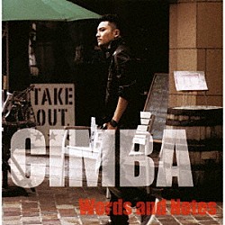 ＣＩＭＢＡ「Ｗｏｒｄｓ　ａｎｄ　Ｎｏｔｅｓ」