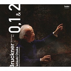 尾高忠明　大阪フィル「ブルックナー｜初期交響曲集」
