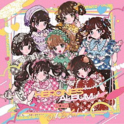 （Ｖ．Ａ．） のんふぃく！ ｉ－ＣＯＬ ｉＬｉＦＥ！ アキシブｐｒｏｊｅｃｔ ＡｄａｍＬｉｌｉｔｈ Ｉｌｌ ガガピエロ「ＨＥＲＯＩＮＥＳ　ＡＬＢＵＭ　２０２５　のんふぃく！　ｖｅｒ．」
