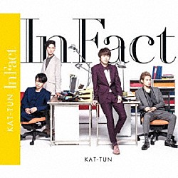 ＫＡＴ－ＴＵＮ「Ｉｎ　Ｆａｃｔ」