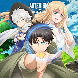 ＡＳＴＥＲＩＳＭ「Ｃｒｅｓｃｅｎｄｏ」
