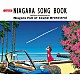 ＮＩＡＧＡＲＡ　ＦＡＬＬ　ＯＦ　ＳＯＵＮＤ　ＯＲＣＨＥＳＴＲＡＬ「Ｃｏｍｐｌｅｔｅ　ＮＩＡＧＡＲＡ　ＳＯＮＧ　ＢＯＯＫ」