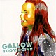 ＧＡＬＬＯＷ「ＴＯＯ　ＶＩＲＧＩＮ！！」