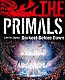 祖堅正慶，ＴＨＥ　ＰＲＩＭＡＬＳ「ＴＨＥ　ＰＲＩＭＡＬＳ　Ｌｉｖｅ　ｉｎ　Ｊａｐａｎ　－　Ｄａｒｋｅｓｔ　Ｂｅｆｏｒｅ　Ｄａｗｎ」