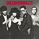 シーナ＆ロケッツ「ＳＨＥＥＮＡ　ＡＮＤ　ＴＨＥ　ＲＯＫＫＥＴＳ」