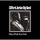 クリフォード・ジョーダン・ビッグバンド Ｃｌｉｆｆｏｒｄ　Ｊｏｒｄａｎ Ｊｕｎｉｏｒ　Ｃｏｏｋ Ｃｈａｒｌｅｓ　Ｄａｖｉｓ ＪＯＨＮ　ＪＥＮＫＩＮＳ ＬＯＵ　ＯＲＥＮＳＴＥＩＮ ＷＩＬＬＩＥ　ＷＩＬＬＩＡＭＳ ＲＯＢＥＲＴ　ＥＬＤＲＩＤＧＥ「プレイ・ホワット・ユー・フィール」