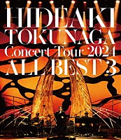 德永英明「 Ｃｏｎｃｅｒｔ　Ｔｏｕｒ　２０２４　ＡＬＬ　ＢＥＳＴ　３」
