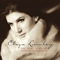 エリザ・ラムレイ「 シー・トークス・イン・マス」