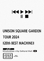 ＵＮＩＳＯＮ　ＳＱＵＡＲＥ　ＧＡＲＤＥＮ「 ＵＮＩＳＯＮ　ＳＱＵＡＲＥ　ＧＡＲＤＥＮ　ＴＯＵＲ　２０２４「２０ｔｈ　ＢＥＳＴ　ＭＡＣＨＩＮＥ」　ａｔ　Ｕｔｓｕｎｏｍｉｙａ　ｃｉｔｙ　Ｃｕｌｔｕｒａｌ　Ｈａｌｌ　２０２４．１０．０１」