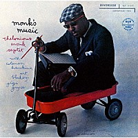 セロニアス・モンク「 モンクス・ミュージック　＋２」