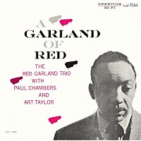 レッド・ガーランド・トリオ「 ア・ガーランド・オブ・レッド」