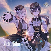 Ｅｄｅｌ　Ｎｏｔｅ「 Ｒｅｔｒｏｆｕｔｕｒｅ」
