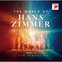 ハンス・ジマー「 ハンス・ジマーの世界　Ｐａｒｔ２：ニュー・ディメンション」