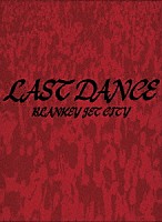 ＢＬＡＮＫＥＹ　ＪＥＴ　ＣＩＴＹ「 ＬＡＳＴ　ＤＡＮＣＥ　ＣＯＭＰＬＥＴＥ　ＢＯＸ」