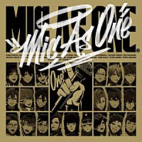 ヒプノシスマイク－Ｄｉｖｉｓｉｏｎ　Ｒａｐ　Ｂａｔｔｌｅ－「 ＭＩＣ　ＡＳ　ＯＮＥ」