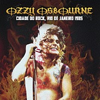 オジー・オズボーン「 ライヴ・イン・リオ　１９８５」