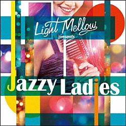 （Ｖ．Ａ．） 笠井紀美子 ＳＯＡＰ 阿川泰子 マリーン 村上リエ ソニア・ローザ 宮崎正子「ジャジィ・レィディズ」