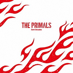 祖堅正慶，ＴＨＥ　ＰＲＩＭＡＬＳ「ＴＨＥ　ＰＲＩＭＡＬＳ　－　Ｄａｒｋ　Ｄｅｃａｄｅｓ」