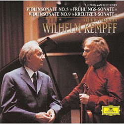 ケンプ　メニューイン「ベートーヴェン：ヴァイオリン・ソナタ≪春≫≪クロイツェル≫」
